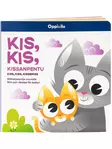 Oppi&Ilo Kis, kis, kissanpentu - Kirjat - oppijailo0880 - 1