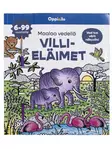 Oppi & ilo Maalaa vedellä Villieläimet - Kirjat - WS599134 - 1