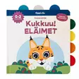 Oppi&ilo Kukkuu! Eläimet huopalappukirja - Kirjat - WS372976 - 1